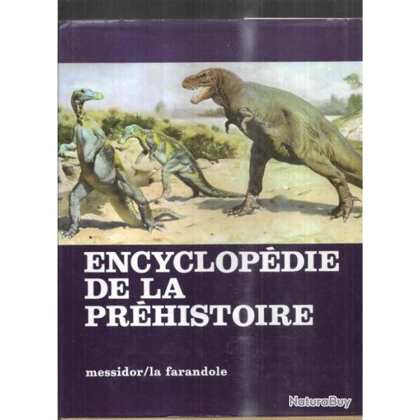 encyclop�die de la pr�histoire les animaux et les hommes pr�historiques + des australopith�ques aux