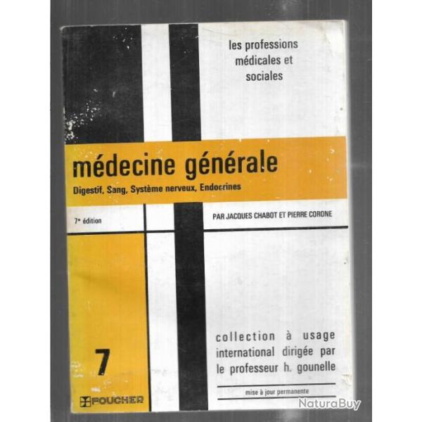 m�decine g�n�rale digestif, sang, syst�me nerveux , endocrines,  chabot et corone