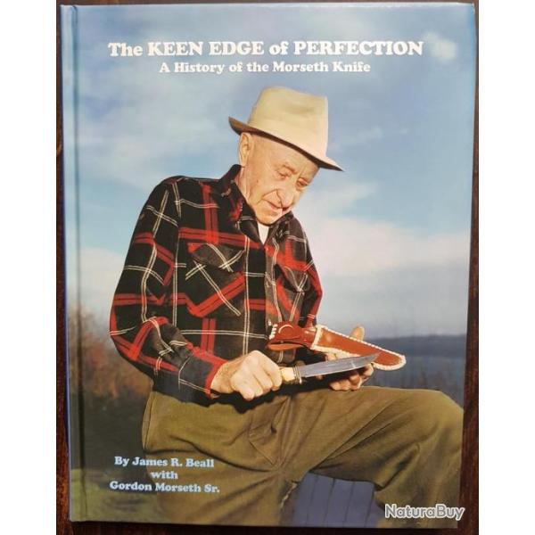 livre couteaux Custom: The keen edge of perfection A history of the Morseth Knife