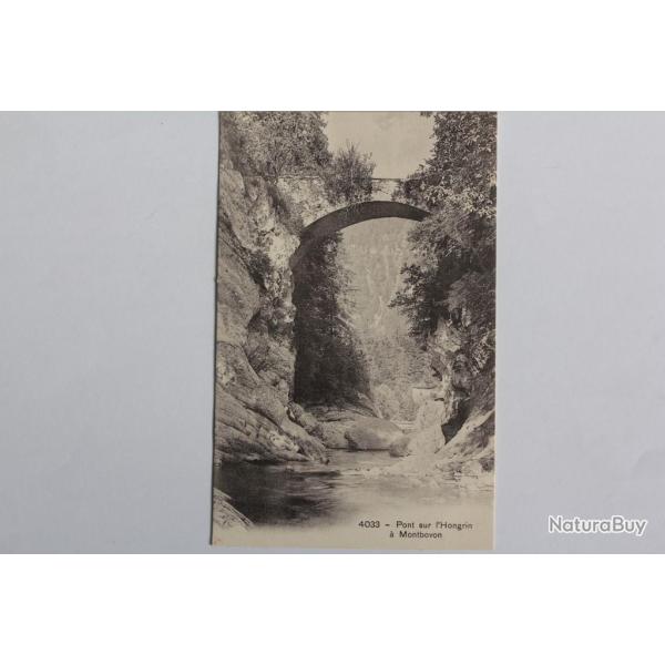 CPA Suisse Pont sur l'Hongrin � Montbovon