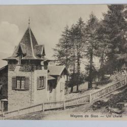 CPA Suisse Mayens de Sion Chalet