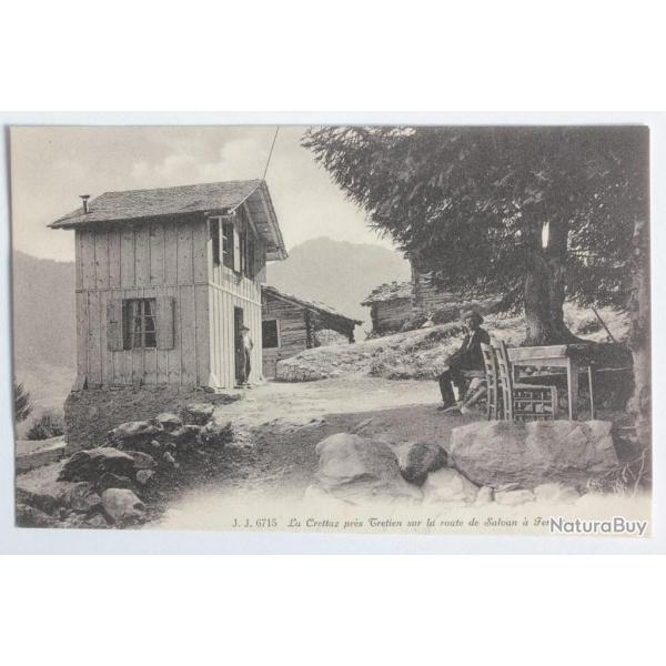 CPA Suisse La Crettaz pr�s Tretien sur la route de Salvan � Fenestral