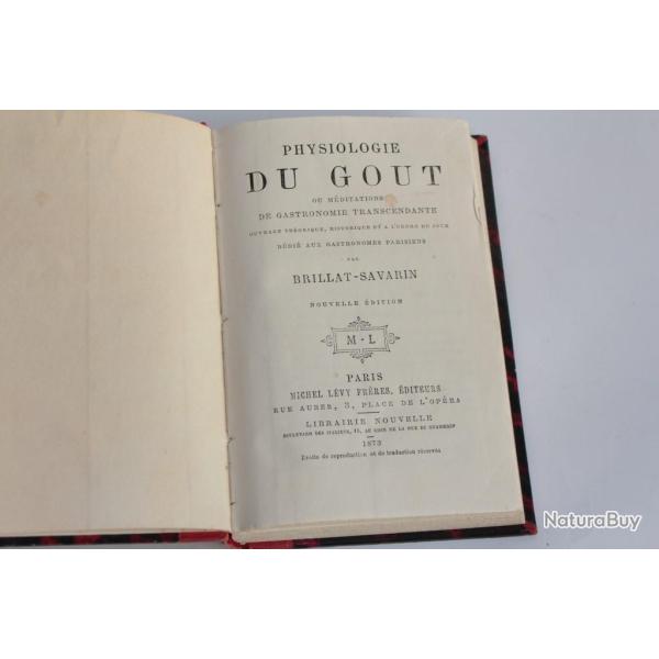 Livre La physiologie du got Brillat-Savarin 1873