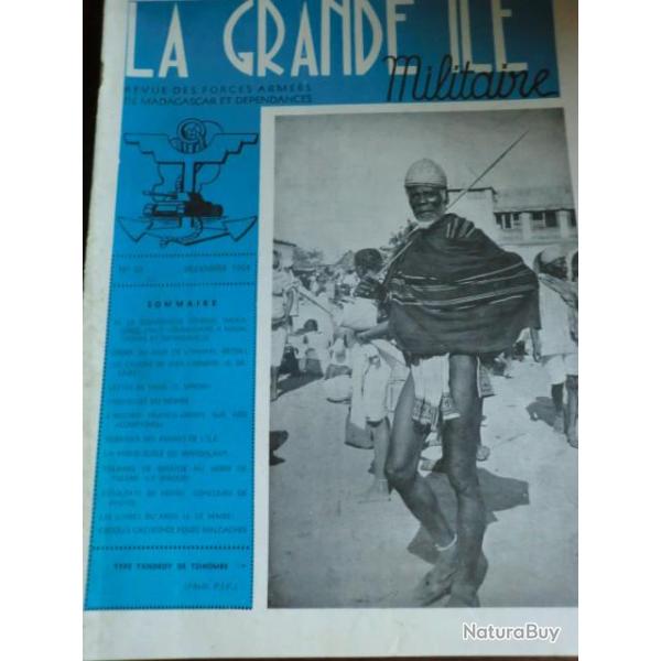 REVUE DES FORCES ARMEES DE MADAGASCARD LA GRANDE ILE DECEMBRE 1954 TYPE TANDROY DE TSIHOMBE  / No 21
