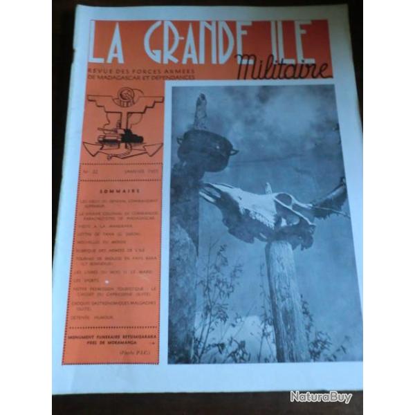 REVUE DES FORCES ARMEES DE MADAGASCARD LA GRANDE ILE  JANVIER  1955 MONUMENT FUNERAIRE  / No 22