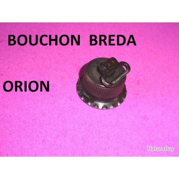 bouchon fusil BREDA ORION calibre 12 - VENDU PAR JEPERCUTE (SZ10)