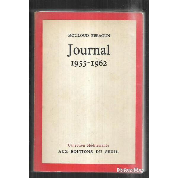 mouloud feraoun journal 1955-1962 , oas , Guerre d'alg�rie ,