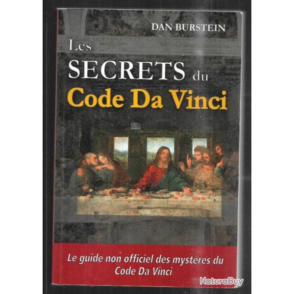 les  secr�ts du code da vinci de dan burnstein le guide non officiel des myst�res du code da vinci