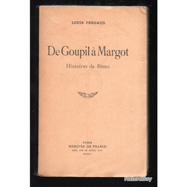De Goupil  Margot - Louis Pergaud