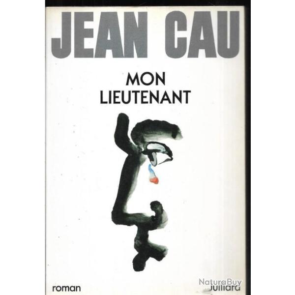 mon lieutenant par jean cau , campagne de 1940