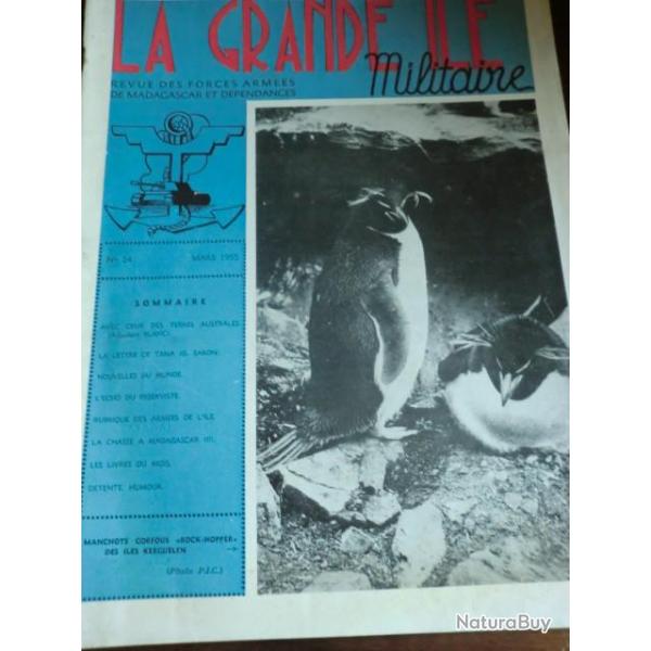 REVUE DES FORCES ARMEES DE MADAGASCAR  MARS  1955  MANCHOTS GORFOUS  / No 24