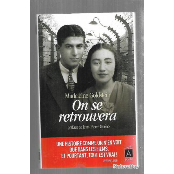 on se retrouvera de madeleine goldstein autobiographie  livre de poche