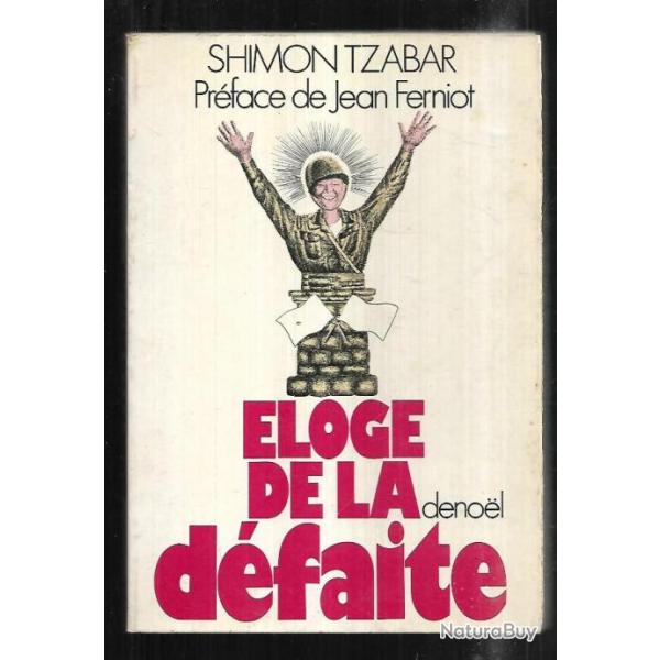 eloge de la d�faite de shimon tzabar