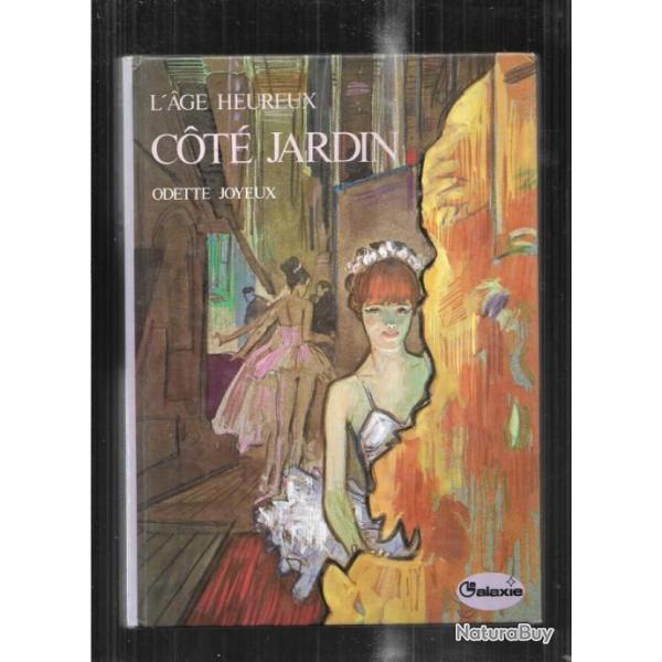 l'age heureux cot jardin d'odette joyeux