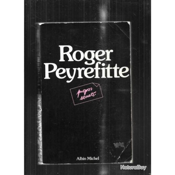 roger peyrefitte propos secrets + notre amour