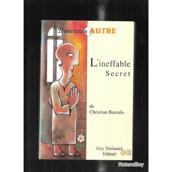 l'ineffable secret sur les traces de l'ordre des hospitaliers de saint jean de j�rusalem en provence