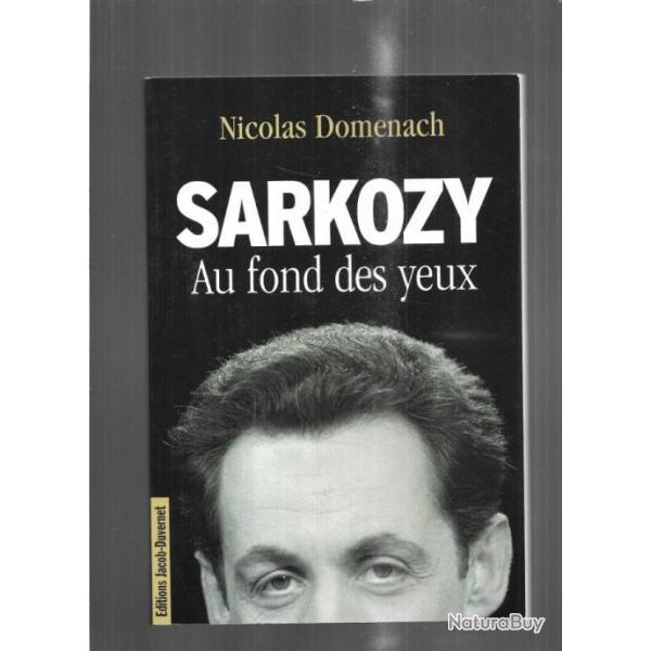 sarkozy au fond des yeux de nicolas domenach