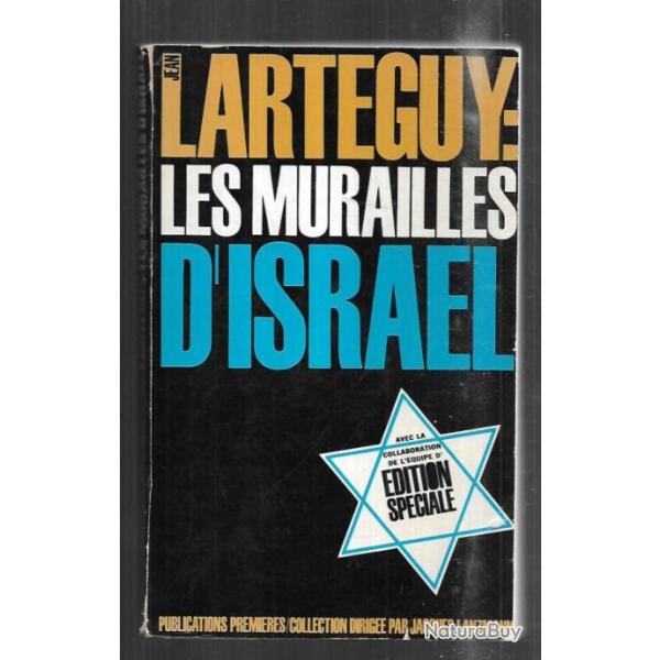 les murailles d'israel de jean lart�guy