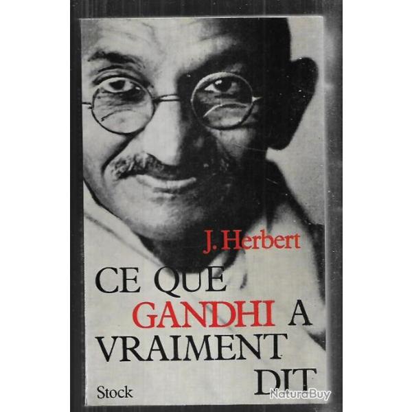 ce que gandhi a vraiment dit de j.herbert