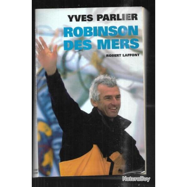 robinson des mers de yves parlier , 13e vende globe
