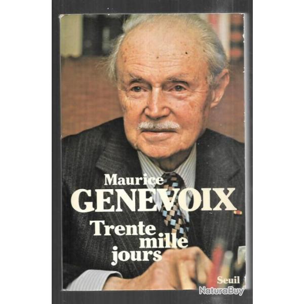 trente mille jours de maurice genevoix