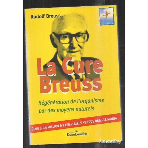 la cure breuss r�g�n�ration de l'organisme par des moyens naturels de rudolf breuss