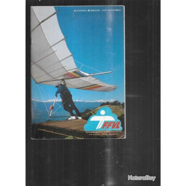 f�d�ration fran�aise de vol libre de jean paul budillon et luc svetchine