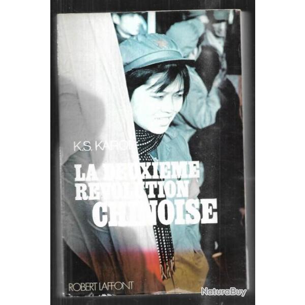 la deuxi�me r�volution chinoise de k.s.karol