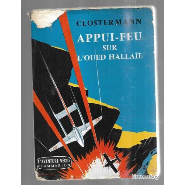 appui feu sur l'oued Halla�l pierre clostermann. aviation en alg�rie  appui-feu