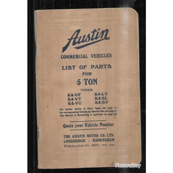 austin commercial vehicles 5 ton, catalogue de pi�ces d�tach�es ,pas courant france