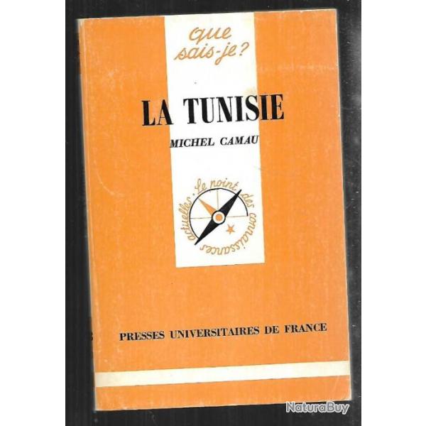 Que sais-je , la tunisie de michel camau