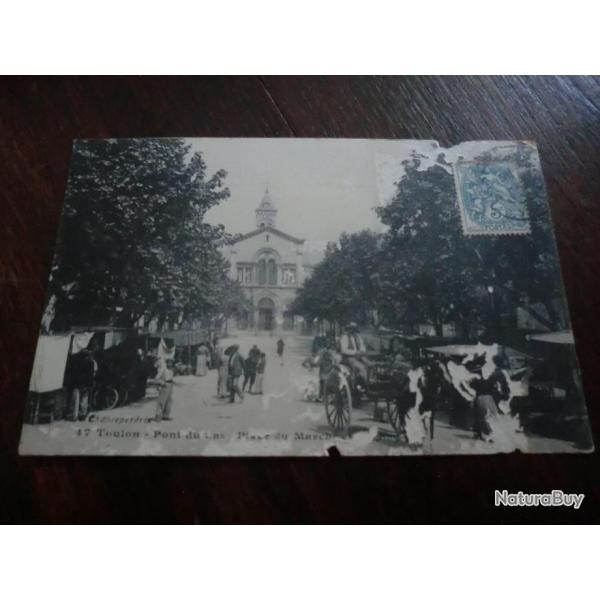 CP  dpt  83  TOULON  PONT DU LAS  PLACE DU MARCHES