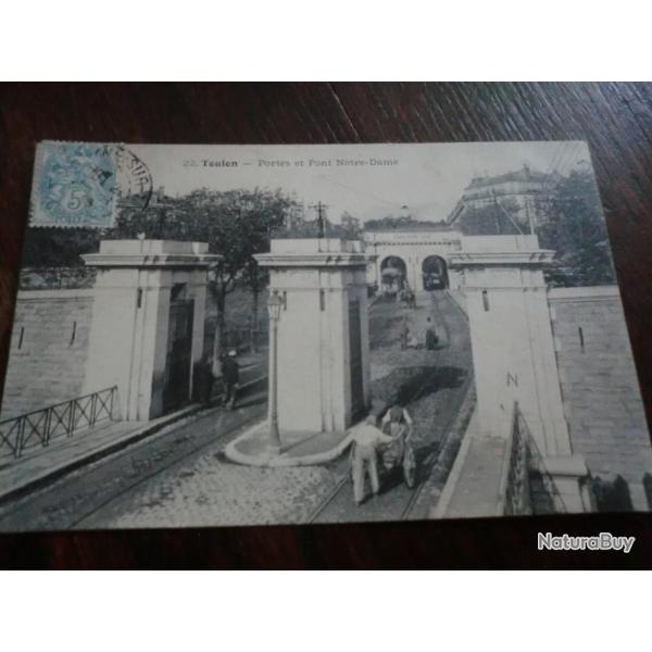 CP  dpt  83  TOULON  PORTES ET PONT NOTRE DAME