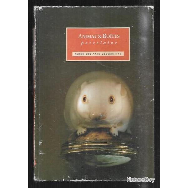 animaux-boites porcelaine mus�e des arts d�coratifs