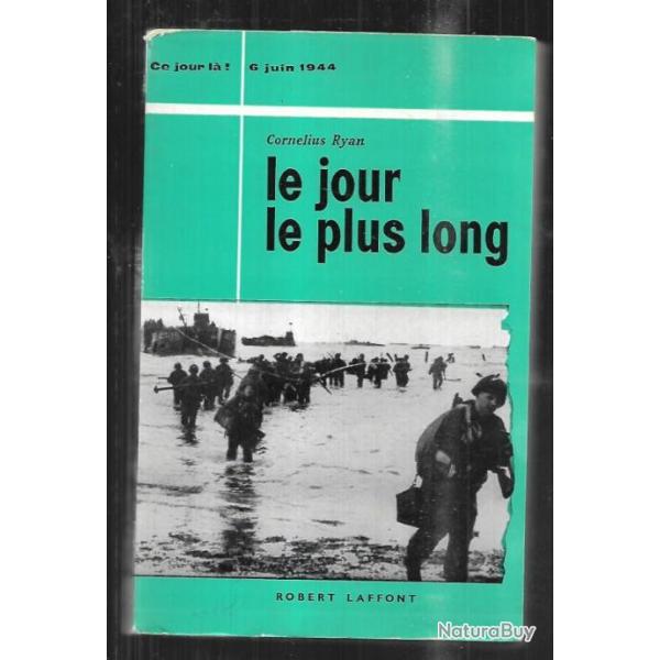 Le jour le plus long par Corn�lius Ryan d�barquement de normandie collection ce jour l� , judokas