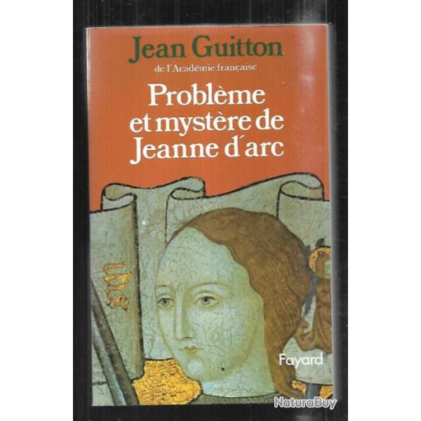 probl�me et myst�re de jeanne d'arc de jean guitton