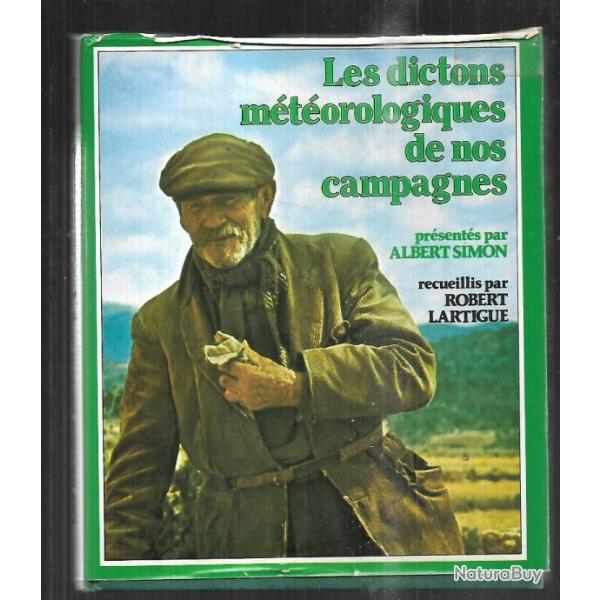 les dictons m�t�orologiques de nos campagnes robert lartigue