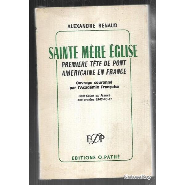sainte m�re �glise premi�re tete de pont am�ricaine en france d'alexandre renaud