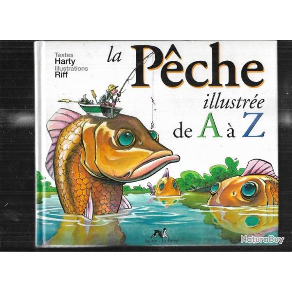 la p�che illustr�e de a � z  harty et illustrations riff