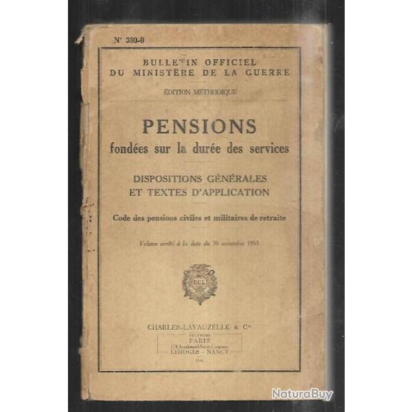pensions fond�es sur la dur�e du service dispositions g�n�rales  lavauzelle 1955