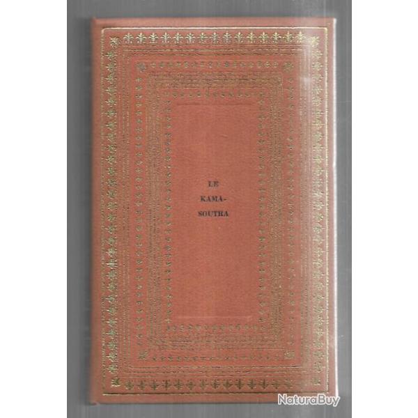 le kama soutra de vatsyayana manuel d'rotologie hindoue exemplaire 3771