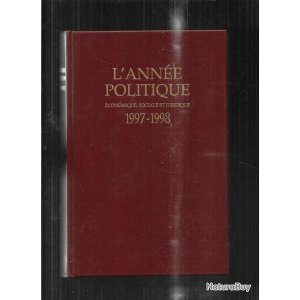 l'ann�e politique �conomique sociale et juridique 1997-1998