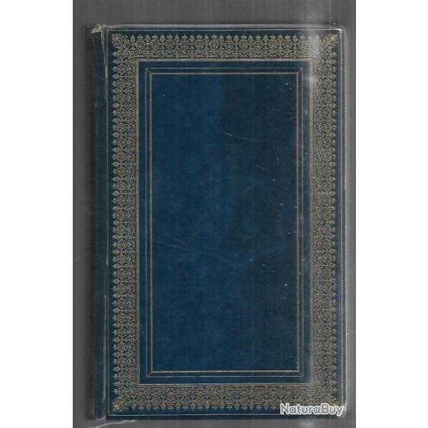 genetrix , destins, le d�sert de l'amour  les chefs d'oeuvre de fran�ois mauriac