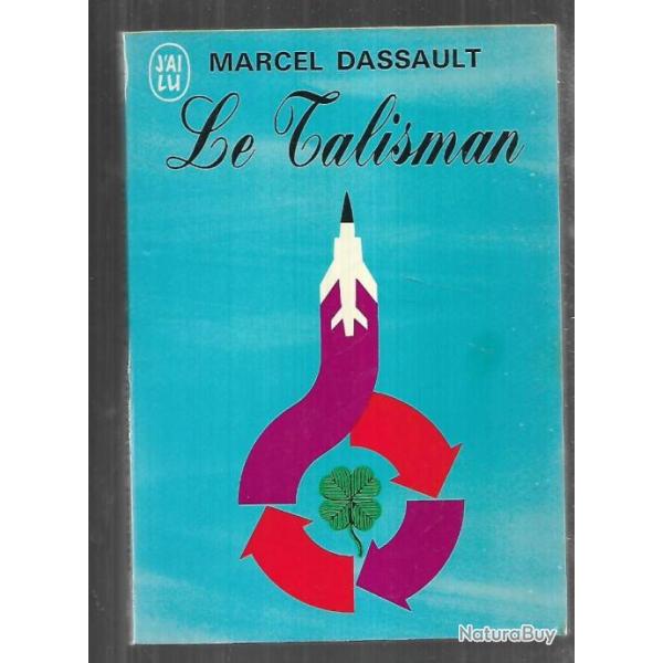 le talisman aviation.marcel dassault. j'ai lu . marcel Bloch