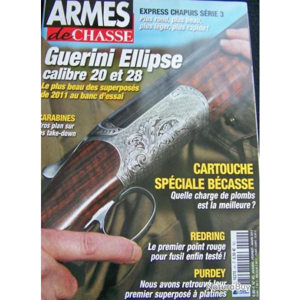 REVUE "ARMES DE CHASSE" EDITIONS LARIVIERE N�40 janvier-f�vrier-mars-2011- 98 pages - 27x30 cm