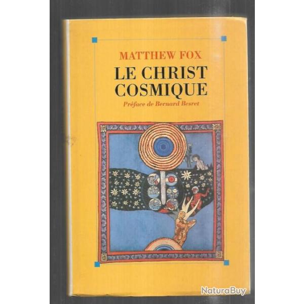 le christ cosmique de matthew fox