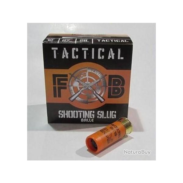 lot de 25 cartouches FOB Tactical shooting SLUG cal 12/67, balle de 28grs ( special pompe)