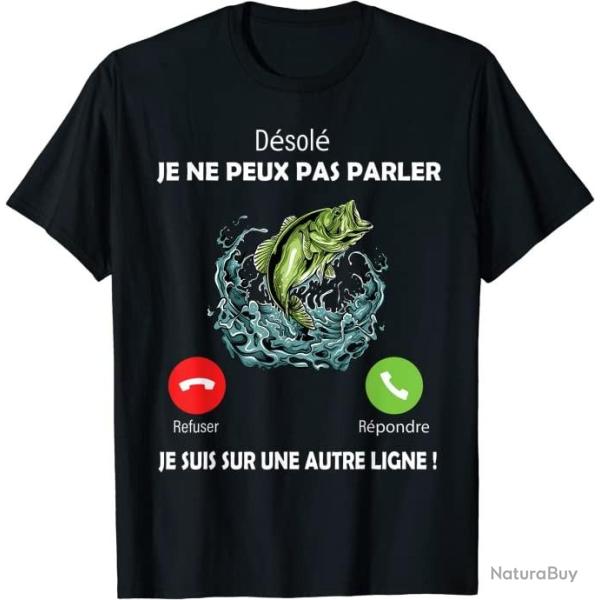 T-Shirt D�sol�, je Suis sur Une Autre Ligne P�che P�cheurs Papa 100% Coton Homme Cadeau Noir Uni