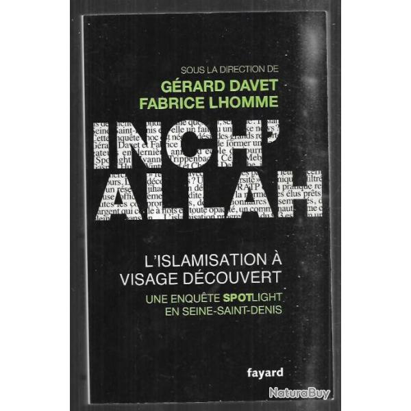 inch'allah l'islamisation � visage d�couvert de g�rard davet et fabrice lhomme seine saint denis