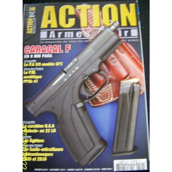 "ACTION" LE MAGAZINE DE REFERENCE DES ARMES & TIR N� 346 - JJUILLET/AO�T -2012 - T.B.E.